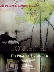 Connected: The Power of Six Degrees movie poster
