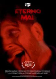 Eterno Mal movie poster