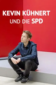 Kevin Kühnert und die SPD tv show poster