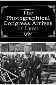 The Photographical Congress Arrives in Lyon movie poster