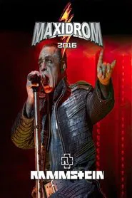 Rammstein - Maxidrom Festival 2016 movie poster