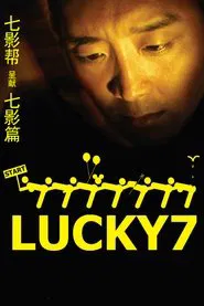 Lucky7 movie poster