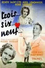 Trois... six... neuf movie poster