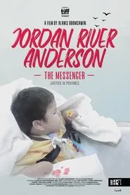 Jordan River Anderson, The Messenger movie poster