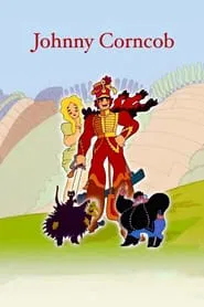 Johnny Corncob movie poster