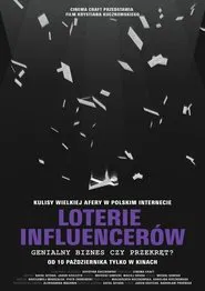 Loterie influencerów. Genialny biznes czy przekręt? movie poster