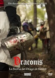 Draconis. La Storia del Drago di Rimini movie poster