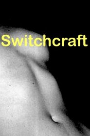 Switchcraft movie poster