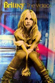 Britney: The Videos movie poster