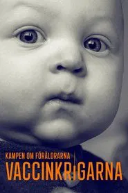 Dokument inifrån: Vaccinkrigarna tv show poster