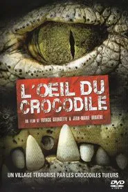 L'oeil du crocodile movie poster