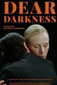 Dear Darkness movie poster