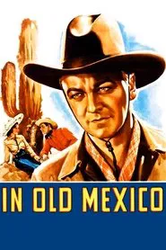 In Old Mexico movie poster