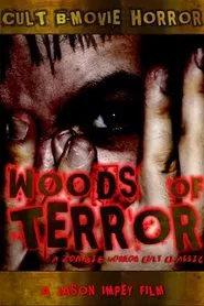 Woods Of Terror movie poster