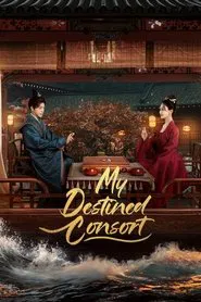 Poster da série My Destined Consort