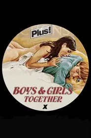 Boys and Girls Together movie poster