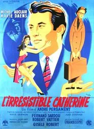 L'irrésistible Catherine movie poster