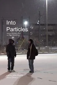 Poster do filme Into Particles