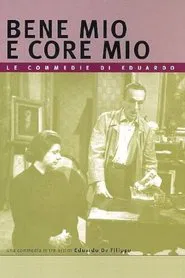 Poster do filme Bene mio e core mio
