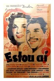 Estou Aí? movie poster
