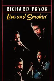 Richard Pryor: Live and Smokin' movie poster