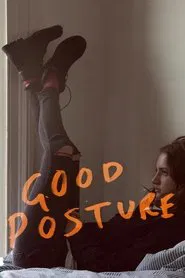 Good Posture movie poster