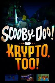 Scooby-Doo! And Krypto, Too! movie poster