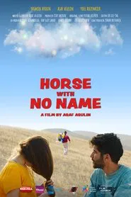 Horse with No Name movie poster