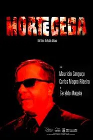 Morte Cega movie poster