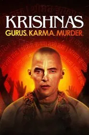 Krishnas: Gurus. Karma. Murder. tv show poster