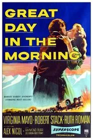 Great Day in the Morning movie poster