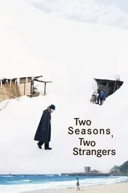 Two Seasons, Two Strangers movie poster