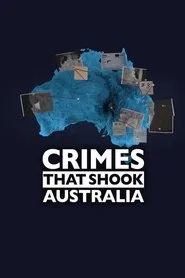 Crimes That Shook Australia tv show poster