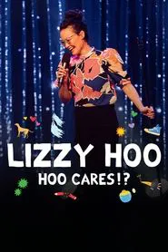 Lizzy Hoo: Hoo Cares!? movie poster