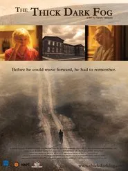 Poster do filme The Thick Dark Fog