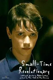 Small-Time Revolutionary movie poster