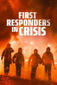 Poster do filme First Responders in Crisis