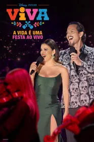 Poster do filme Viva: A Vida é uma Festa - Ao Vivo