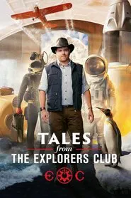 Tales From The Explorers Club tv show poster
