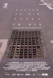 Poster do filme Dentro de Mim Passa Um Rio