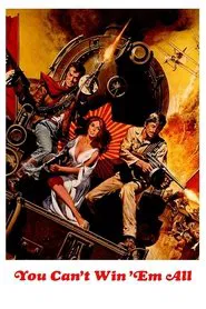 You Can't Win 'Em All movie poster
