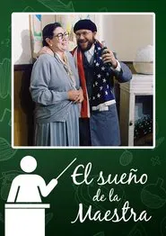 El sueño de la maestra movie poster