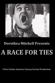 A Race for Ties movie poster