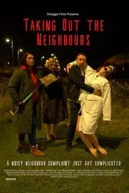 Taking Out the Neighbours movie poster