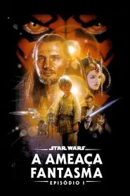 Poster do filme Star Wars: Episódio I - A Ameaça Fantasma