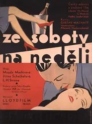 From Saturday to Sunday movie poster