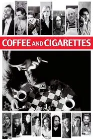 Coffee and Cigarettes movie poster