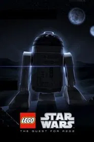 LEGO Star Wars: The Quest for R2-D2 movie poster