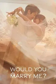 Would You Marry Me? tv show poster