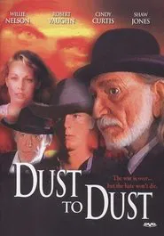 Dust to Dust movie poster